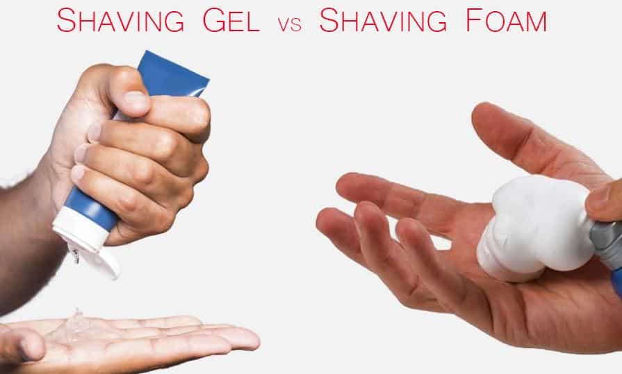 Shaving Gel vs Shaving Foam